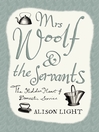Mrs Woolf and the Servants (eBook)